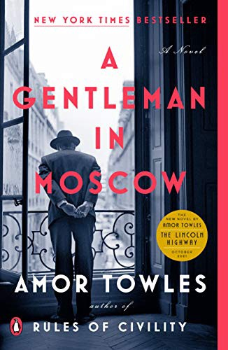 A Gentleman in Moscow — Amor Towles